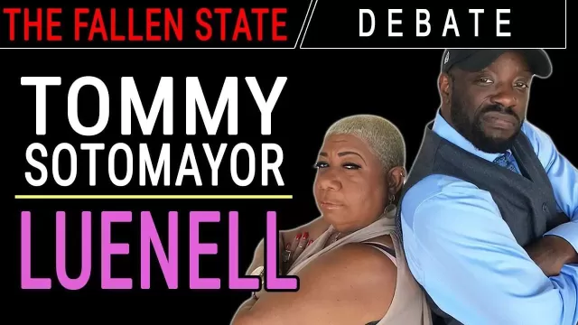 DEBATE: Tommy Sotomayor vs. Luenell on Blackness, Feminism, and Race!